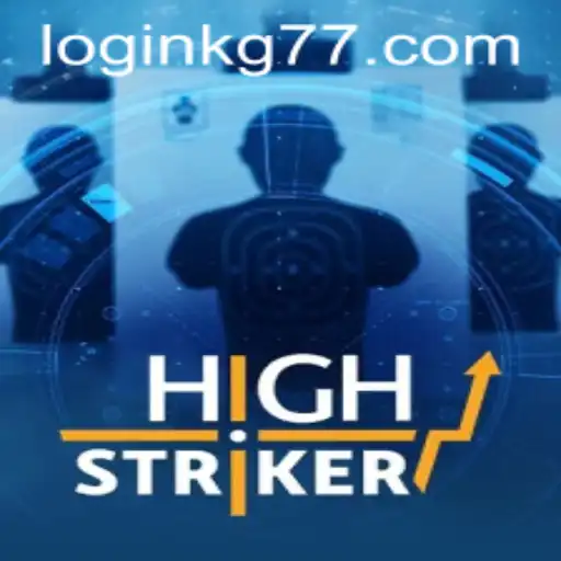 HighStriker: A Thrilling Game Experience With kg77