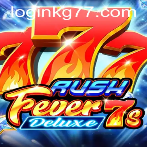 RushFever7sDeluxe: Unleashing the Thrill